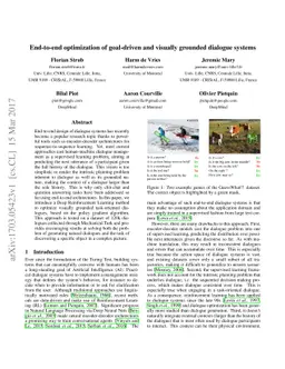 End-to-end optimization of goal-driven and visually grounded dialogue
  systems