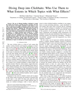 Diving Deep into Clickbaits: Who Use Them to What Extents in Which
  Topics with What Effects?