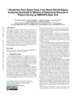 I Would Not Plant Apple Trees If the World Will Be Wiped: Analyzing
  Hundreds of Millions of Behavioral Records of Players During an MMORPG Beta
  Test