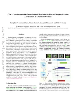 CDC: Convolutional-De-Convolutional Networks for Precise Temporal Action
  Localization in Untrimmed Videos