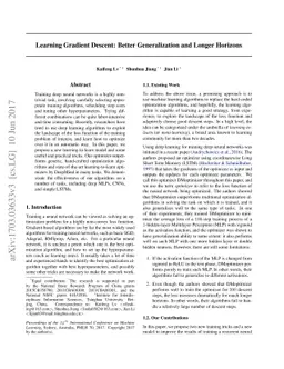 Learning Gradient Descent: Better Generalization and Longer Horizons