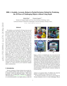 BB8: A Scalable, Accurate, Robust to Partial Occlusion Method for
  Predicting the 3D Poses of Challenging Objects without Using Depth