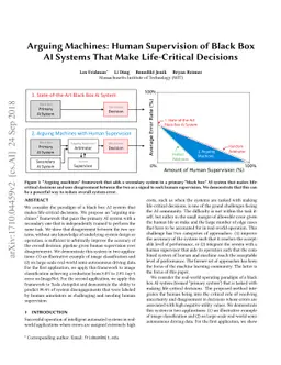 Arguing Machines: Human Supervision of Black Box AI Systems That Make
  Life-Critical Decisions