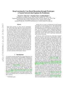 Deep Learning for Case-Based Reasoning through Prototypes: A Neural
  Network that Explains Its Predictions