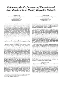 Enhancing the Performance of Convolutional Neural Networks on Quality
  Degraded Datasets