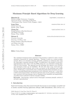 Maximum Principle Based Algorithms for Deep Learning