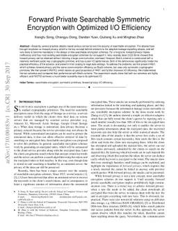 Forward Private Searchable Symmetric Encryption with Optimized I/O
  Efficiency