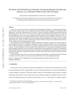 The Dutch's Real World Financial Institute: Introducing Quantum-Like
  Bayesian Networks as an Alternative Model to deal with Uncertainty