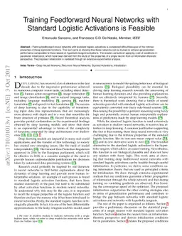 Training Feedforward Neural Networks with Standard Logistic Activations
  is Feasible