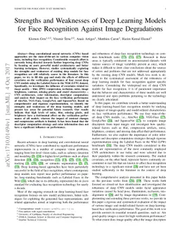 Strengths and Weaknesses of Deep Learning Models for Face Recognition
  Against Image Degradations