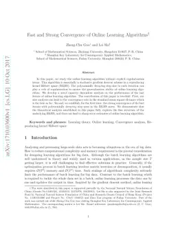 Fast and Strong Convergence of Online Learning Algorithms