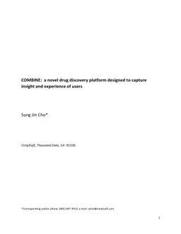 COMBINE: a novel drug discovery platform designed to capture insight and
  experience of users