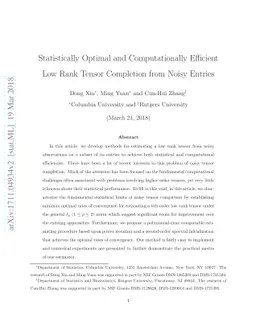 Statistically Optimal and Computationally Efficient Low Rank Tensor
  Completion from Noisy Entries