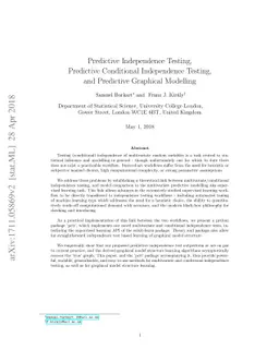 Predictive Independence Testing, Predictive Conditional Independence
  Testing, and Predictive Graphical Modelling