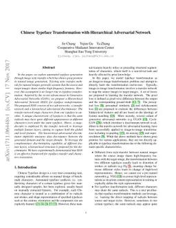 Chinese Typeface Transformation with Hierarchical Adversarial Network
