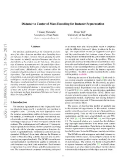 Distance to Center of Mass Encoding for Instance Segmentation