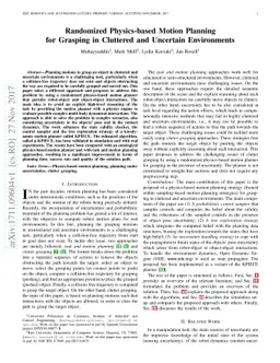 Randomized Physics-based Motion Planning for Grasping in Cluttered and
  Uncertain Environments