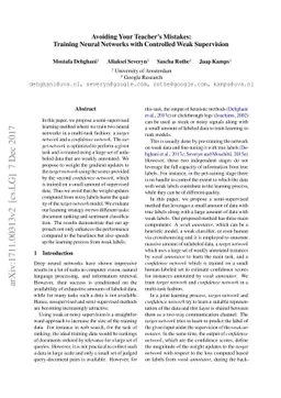 Avoiding Your Teacher's Mistakes: Training Neural Networks with
  Controlled Weak Supervision