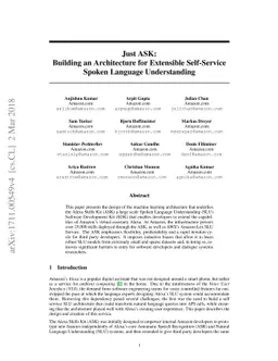 Just ASK: Building an Architecture for Extensible Self-Service Spoken
  Language Understanding