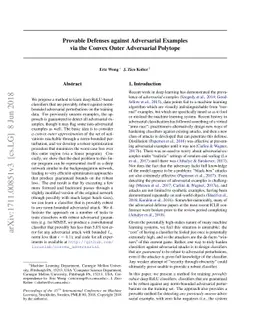 Provable defenses against adversarial examples via the convex outer
  adversarial polytope