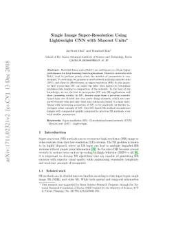 Single Image Super-Resolution Using Lightweight CNN with Maxout Units