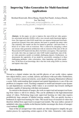 Improving Video Generation for Multi-functional Applications