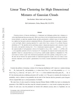 Linear Time Clustering for High Dimensional Mixtures of Gaussian Clouds