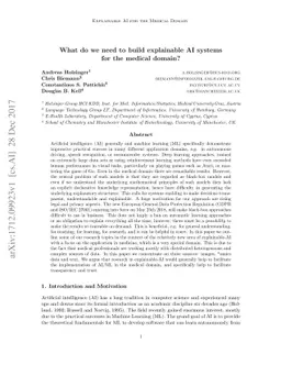 What do we need to build explainable AI systems for the medical domain?