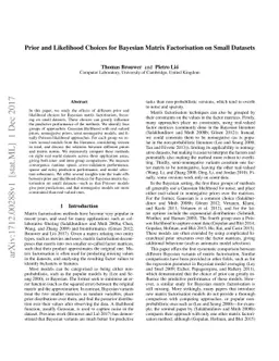 Prior and Likelihood Choices for Bayesian Matrix Factorisation on Small
  Datasets