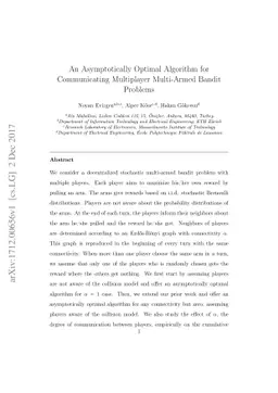An Asymptotically Optimal Algorithm for Communicating Multiplayer
  Multi-Armed Bandit Problems