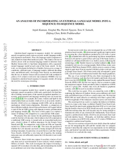 An analysis of incorporating an external language model into a
  sequence-to-sequence model