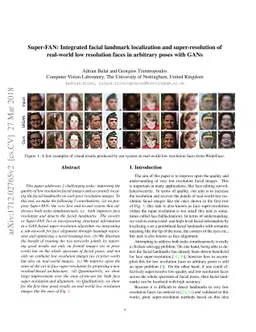 Super-FAN: Integrated facial landmark localization and super-resolution
  of real-world low resolution faces in arbitrary poses with GANs