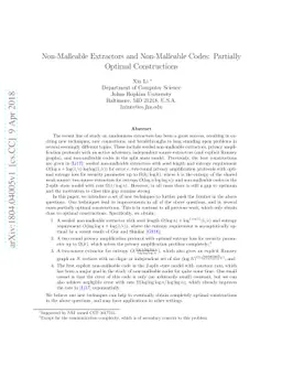Non-Malleable Extractors and Non-Malleable Codes: Partially Optimal
  Constructions