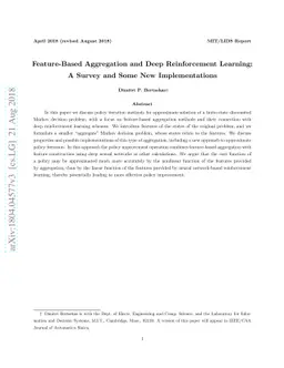 Feature-Based Aggregation and Deep Reinforcement Learning: A Survey and
  Some New Implementations