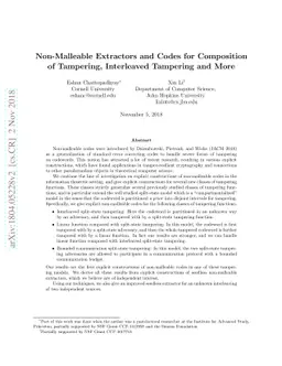 Non-Malleable Extractors and Codes for Composition of Tampering,
  Interleaved Tampering and More