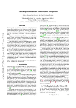 Twin Regularization for online speech recognition
