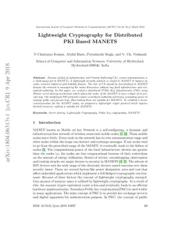 Lightweight Cryptography for Distributed PKI Based MANETS