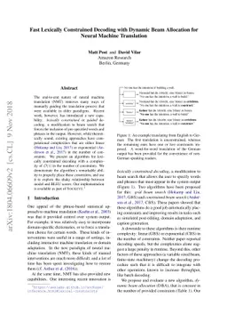Fast Lexically Constrained Decoding with Dynamic Beam Allocation for
  Neural Machine Translation