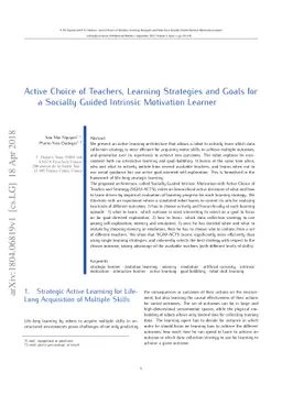 Active choice of teachers, learning strategies and goals for a socially
  guided intrinsic motivation learner