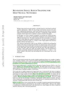 Revisiting Small Batch Training for Deep Neural Networks