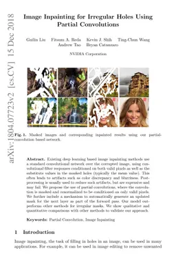 Image Inpainting for Irregular Holes Using Partial Convolutions