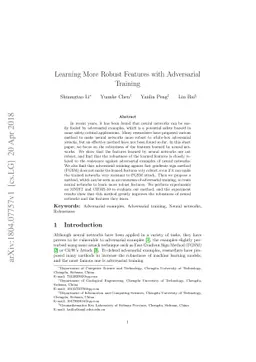 Learning More Robust Features with Adversarial Training