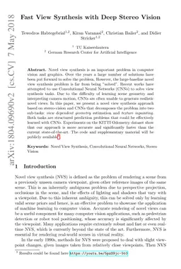 Fast View Synthesis with Deep Stereo Vision