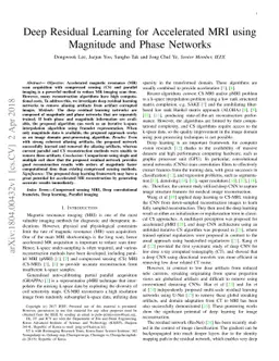Deep Residual Learning for Accelerated MRI using Magnitude and Phase
  Networks