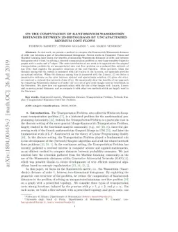 On the Computation of Kantorovich-Wasserstein Distances between
  2D-Histograms by Uncapacitated Minimum Cost Flows