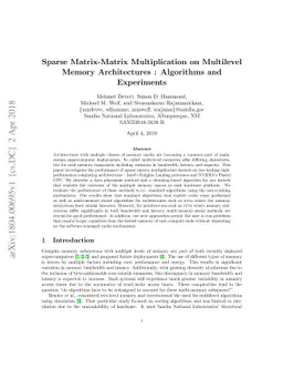 Sparse Matrix-Matrix Multiplication on Multilevel Memory Architectures :
  Algorithms and Experiments
