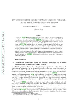 Two attacks on rank metric code-based schemes: RankSign and an
  Identity-Based-Encryption scheme