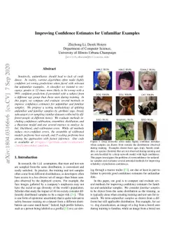 Improving Confidence Estimates for Unfamiliar Examples