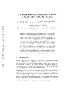 NetAdapt: Platform-Aware Neural Network Adaptation for Mobile
  Applications