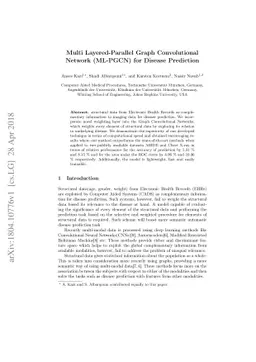 Multi Layered-Parallel Graph Convolutional Network (ML-PGCN) for Disease
  Prediction